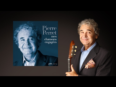 Pierre Perret Donnez Nous Des Jardins Pierre Perret Donnez Nous Des Jardins