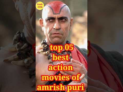 top five best movies of amrish puri ✅ #shorts #amrishpuri #youtubeshorts