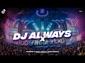DJ ALWAYS LOVING YOU // Slowed Reverb 🎧🤙
