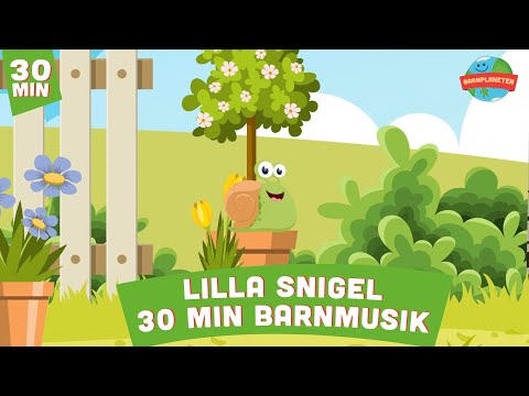 Lilla snigel - 30 minuter klassiska barnsånger