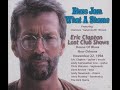Eric Clapton With Gatemouth Brown HOB New Orleans 1994 11 22