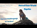 The Little Mermaid 2023 Part Of Your World Reprise One Line Multilanguage