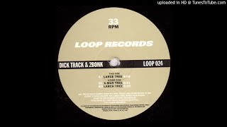 Dick Track & 2 Bonk - Large Tree [Loop 24]