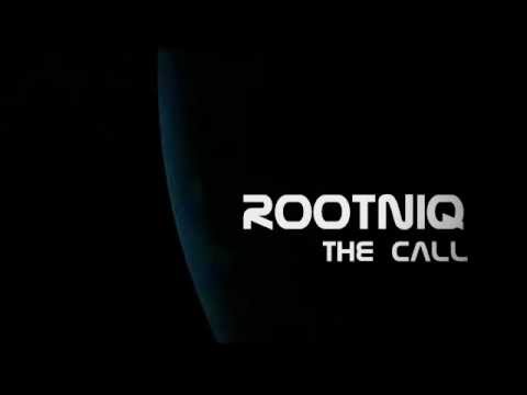 Rootniq - The Call