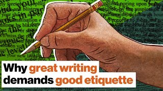 Why etiquette governs the art of writing: Lolita, Ulysses, and the arrogance of genius