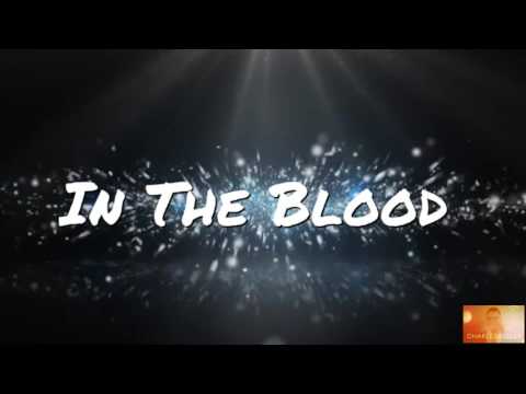 Charles Butler & Trinity - The Blood (Lyric Video)