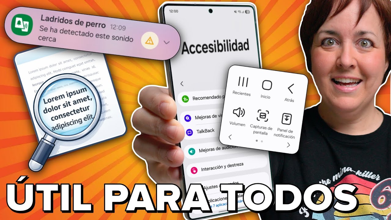 Funciones de accesibilidad ÚTILES para TODO el MUNDO