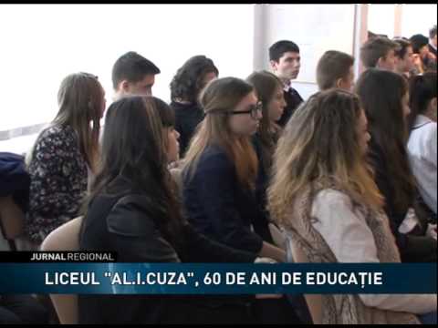 LICEUL AL I CUZA 60 DE ANI DE EDUCATIE
