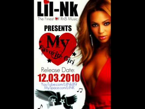 Lil-Nk - My Favorite Girl [+ DOWNLOAD LINKS]