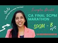 CA FINAL SCPM Full Syllabus Marathon CA Riddhi Baghmar