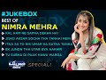 Best Songs Of Nimra Mehra | Beautiful Songs Collection | Video Songs JUKEBOX | Daisbook
