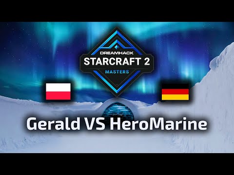 Gerald VS HeroMarine - PvT - Indy & Zedd - DreamHack Masters Winter 2021 Group Stage - polski cast