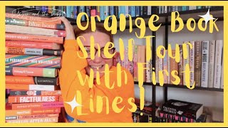 Orange Book Shelf Tour with First Lines | Lauren and the Books