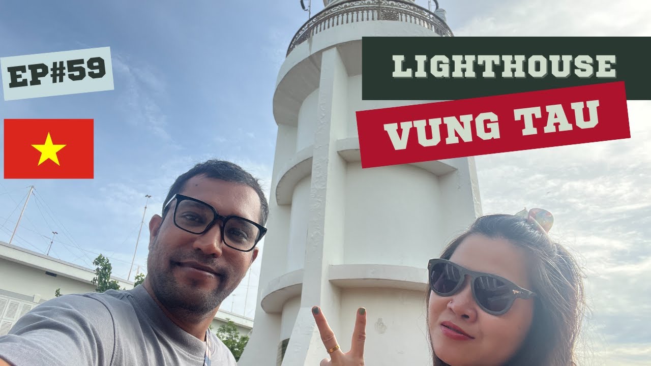 Join a traveler on exploration of Vung Tau Lighthouse.