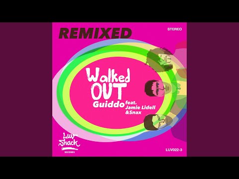 Walked Out (Neon Amish Remix)