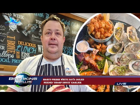 Marco Pierre White says jailed  needed 'sharp shock' earlier