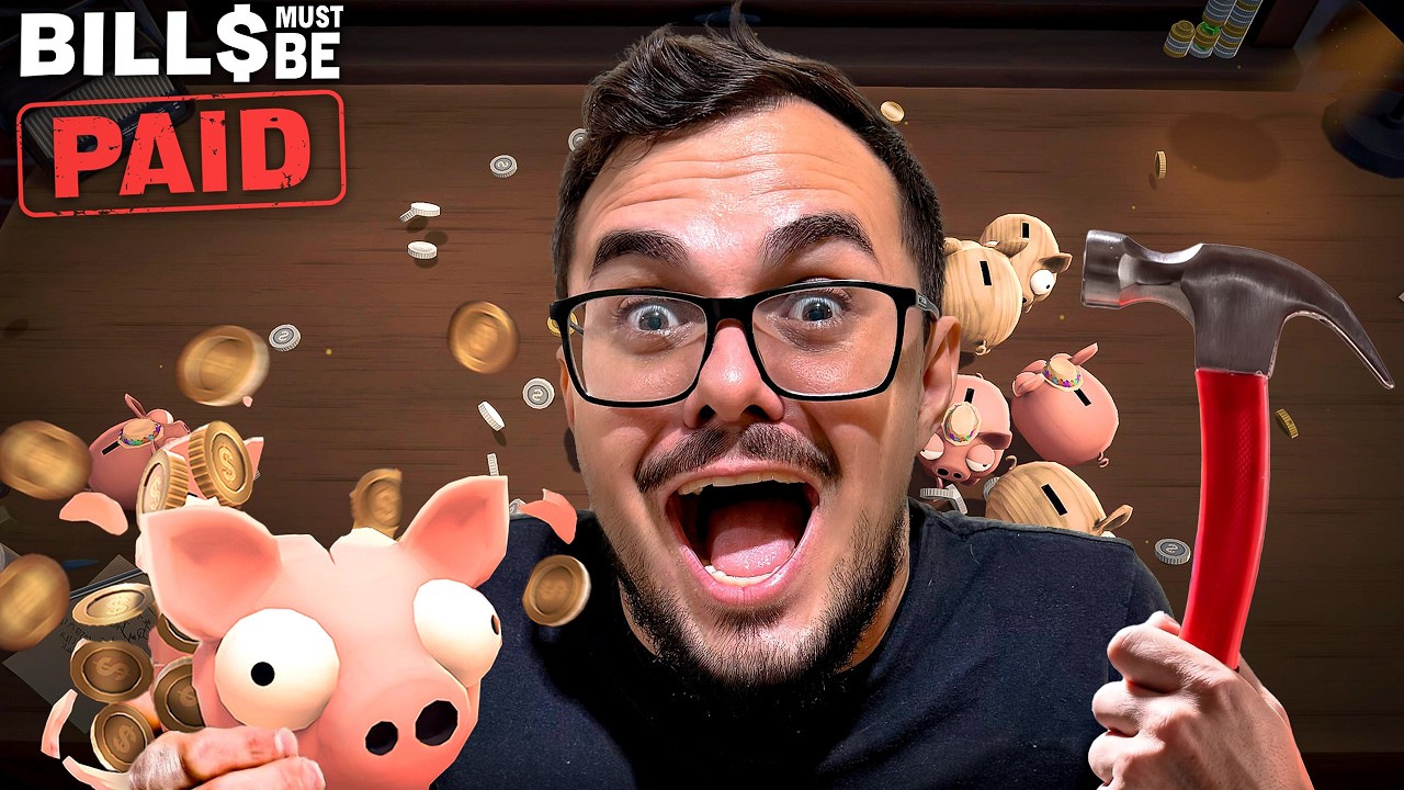 UM JOGO SOBRE QUEBRAR PORQUINHOS DE DINHEIRO - Bills Must Be Paid