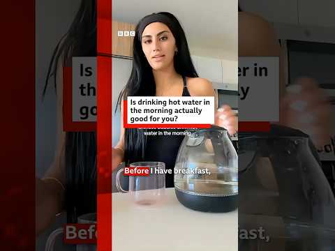 Is drinking hot water in the morning actually good for you? #Health #HotWater #BBCNews