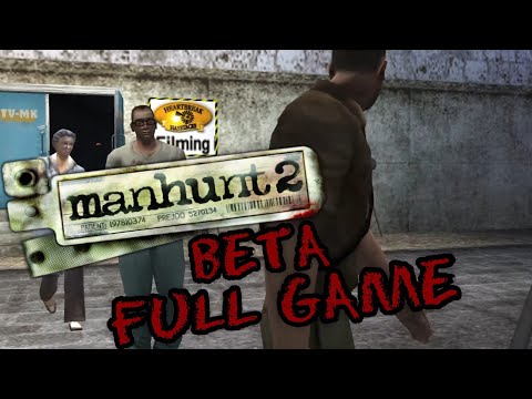 Manhunt 2 Beta Build 0.01 - Full Game Walkthrough (Insane Difficulty)