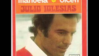 Julio Iglesias  - Manuela