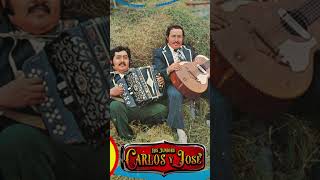 Carlos Y José🔥 Corridos Viejitos Que Nunca Olvidarás🔥 Corridos Viejitos Inolvidables🔥