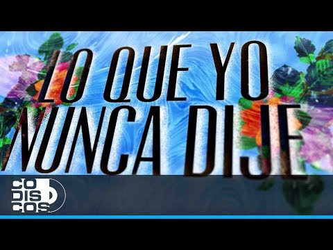 Lo Que Yo Nunca Dije, Los Gigantes Del Vallenato - Video Letra