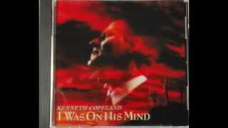 Kenneth Copeland - When He was on the cross