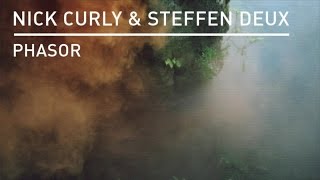 Nick Curly & Steffen Deux - Phasor (Christian Burkhardt Remix)