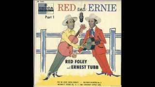 1310 Ernest Tubb &amp; Red Foley - Too Old To Cut The Mustard