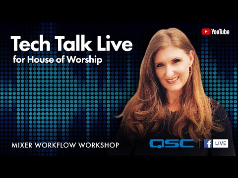Mixer Workflow Workshop: Using the TouchMix FX Wizard for contemporary Worship Service