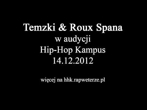 Hip-Hop Kampus | Goście (wywiad): Temzki & Roux Spana, Spinache | 14.12.2012