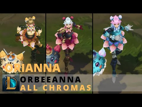Orbeeanna Orianna All Chromas - League of Legends