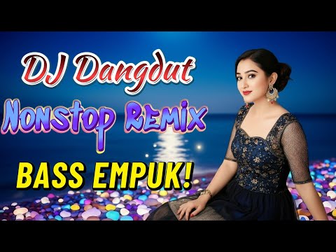 DJ DANGDUT NONSTOP FULL ALBUM BASS EMPUK 😌 DJ DANGDUT SANUY NONSTOP - ENAK BUAT SANTAI