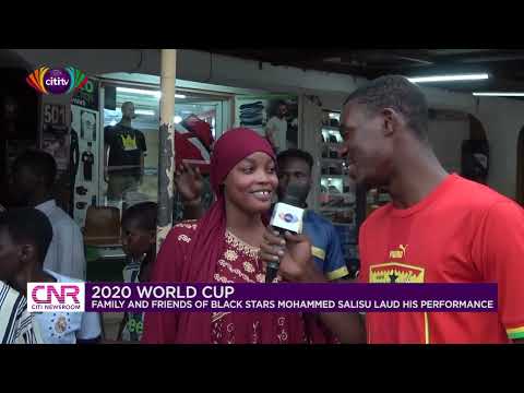 Family and friends of Black Stars defender Mohammed Salisu laud his World Cup performances | CNR