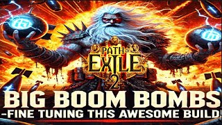 Warrior PoE2 Titan Big Boom Bombs - Fine Tuning this Awesome Build