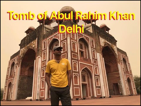 Tomb of Abdul Rahim Khan I Khana, Delhi