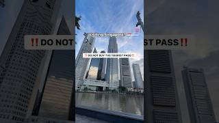 Don’t buy the Tourist Pass in SINGAPORE 🇸🇬
