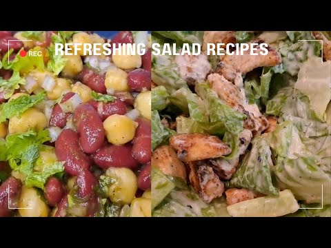 Salad bar recipes: Chicken ceasar salad || Chickpea and bean salad || salad recipes