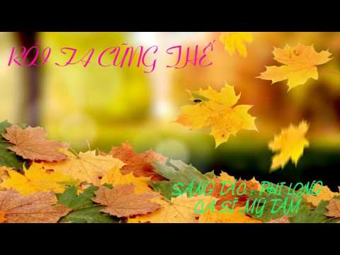 Rồi ta cũng thế - Mỹ Tâm