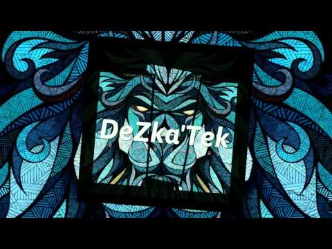 DeZka'Tek - Wanted