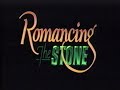Romancing The Stone 1984 VHS Opening