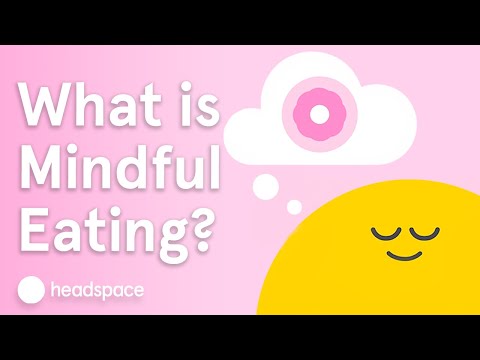 How Mindful Eating Improves Your Relationship with Food | Expert Videos