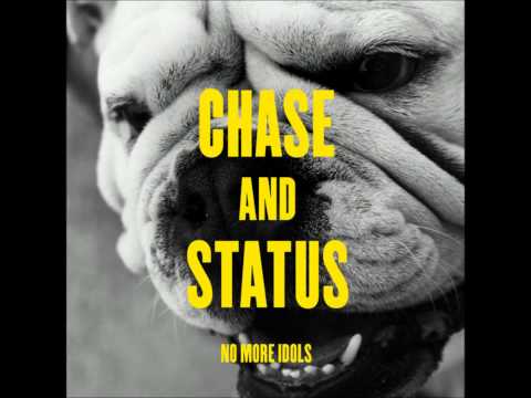 Chase & Status - No more Idols (MiniMix)