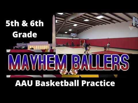 MAYHEM BALLERS 5th & 6th Grade AAU Basketball Practice - ILTSports
