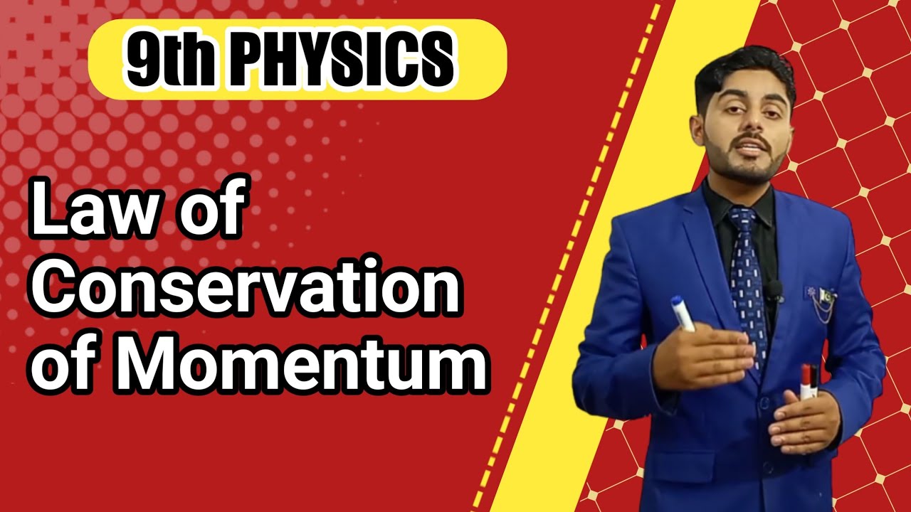 Law of Conservation of Momentum