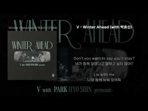 [가사/해석] V - Winter Ahead (with 박효신) (ENG/KOR)