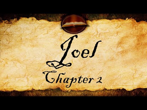 Joel Chapter 2 | KJV Audio (With Text)