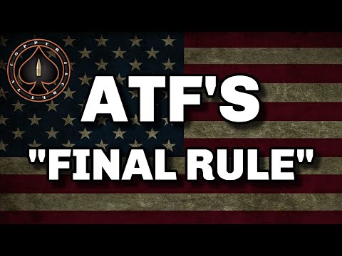 ATF's Final Rule On Frames & Receivers, Things You Need To Know