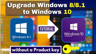 [2 Methods] Upgrade Windows 8/8.1 to Windows 10 without Product Key for FREE