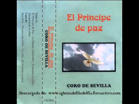 1.Coro de Sevilla - Principe de Paz